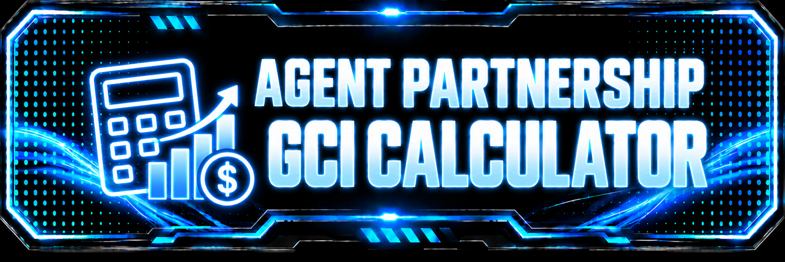 Agent Partnership GCI Calculator: electric blue calculator and rising chart inside a metallic frame